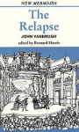 The Relapse - John Vanbrugh