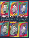 Moon City Review 2012: Special Volume in Contemporary Children S Literature - Joel D. Chaston, Linda Trinh Moser, Eric Pervukhin