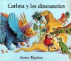 Carlota y los Dinosaurios - Lectorum Publications, James Mayhew