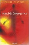 Mind and Emergence: From Quantum to Consciousness - Philip Clayton