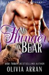 My Hunger to Bear (The Everson Brothers Book 5) - Olivia Arran