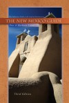 New Mexico Guide, 3rd Edition: The Definitive Guide to the Land of Enchantment - Don Laine, Barbara Laine