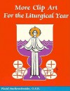 More Clip Art for the Liturgical Year - Placid Stuckenschneider