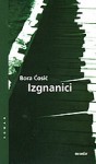 Izgnanici - Bora Ćosić