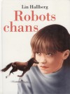 Robots chans - Lin Hallberg