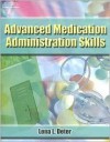 Advanced Medication Administration Skills - Lena L. Deter, Deter