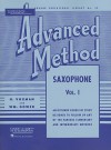 Rubank Advanced Method - Saxophone Vol. 1 (Rubank Educational Library) - H. Voxman, William Gowe