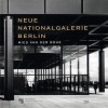 Mies Van Der Rohe: Neue Nationalgalerie - Joachim Jager