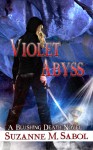 Violet Abyss (A Blushing Death Novel Book 7) - Suzanne M. Sabol