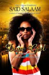 Dope Girl Beginning: FIRST 15 CHAPTERS - Sa'id Salaam