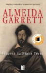 Viagens na Minha Terra (Classicos da Literatura Portuguesa) - Almeida Garrett