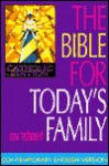 Bible for Today's Family: New Testament Contemporary English Version. - Liturgical Press