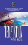 The Temptation (The Mustard Seed #3) - Nancy Moser