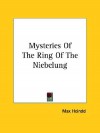 Mysteries of the Ring of the Niebelung - Max Heindel