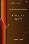 A Perilous Secret - Reade Charles Reade