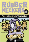 Rubberneckers Jr.: Fun for Backseat Travelers - Matthew Lore, Robert Zimmerman, Mark Lore