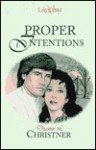 Proper Intentions - Dianne Christner