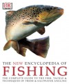 The New Encyclopedia of Fishing - Peter Gathercole