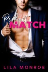 Perfect Match - Lila Monroe