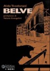 Belve: romanzo - Alda Teodorani