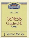 Thru the Bible Commentary Vol. 01: The Law (Genesis 1-15) - J. Vernon McGee