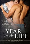 A Year in the Life - Cat Grant