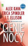 Cienie nocy - Ellison J. T., Alex Kava, Erica Spindler