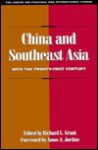 China And Southeast Asia: Into The Twenty First Century - Richard L. Grant