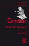 Traite Des Animaux - Etienne Bonnot De Condillac, Michel Malherbe