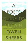 A Poet's Guide to Britain - Owen Sheers