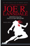 Distinti saluti, Jack lo Squartatore - Joe R. Lansdale, John L. Lansdale, Robert Bloch, Kevin Colden