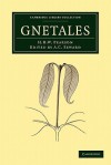 Gnetales - H.H.W. Pearson, A.C. Seward