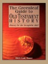 The Greenleaf Guide to Old Testament History - Cyndy Shearer