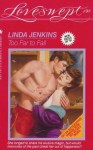 Too Far to Fall (Loveswept, No 498) - Linda Jenkins