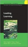 Leading Learning: Making Hope Practical in Schools - Bob Lingard, Martin Mills, Debra Hayes