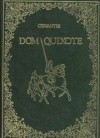 Dom Quixote - Cervantes, Viscondes de Castilho e Azevedo