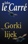 Gorki lijek - John le Carré