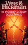 De Schepping van het Doodszwaard (De Doodszwaard Serie, #1) - Margaret Weis, Tracy Hickman, Eny van Gelder