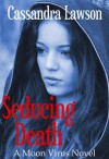 Seducing Death - Cassandra Lawson