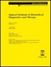 Optical Methods of Biomedical Diagnostics and Therapy: 1-3 July 1992, Saratov, Russia (Spie Proceedings Series, V. 1981) - Valery V. Tuchin