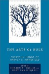 The Arts of Rule: Essays in Honor of Harvey C. Mansfield - Sharon R. Krause, Mary Ann McGrail