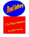 Dead Letters (Tom Drago Mysteries Book 1) - Bill Craig