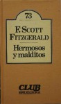 Hermosos y malditos - F. Scott Fitzgerald