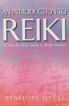 An Introduction to Reiki - Penelope Quest