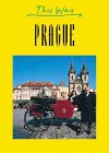 This Way Prague (This Way) - JPM Publications, Renata Holzbachova