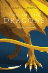 Time of the Dragons: The Indigo King; The Shadow Dragons (The Age of Dragons) - James A. Owen