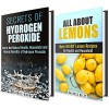 Natural Household Recipes Box Set: Learn the Benefits of Lemon and Hydrogen Peroxide for Your Health and Home (DIY Cleaning Recipes) - Carrie Bishop, Vanessa Riley