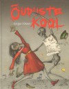 Õuduste kool - Grigori Oster, Jekaterina Silina, Ilona Martson