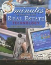 5 Minutes to Maximizing Real Estate Technology: A Desk Reference for Top-Selling Agents [With CDROM] - John D. Mayfield