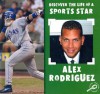 Alex Rodriguez - David Armentrout, Patricia Armentrout